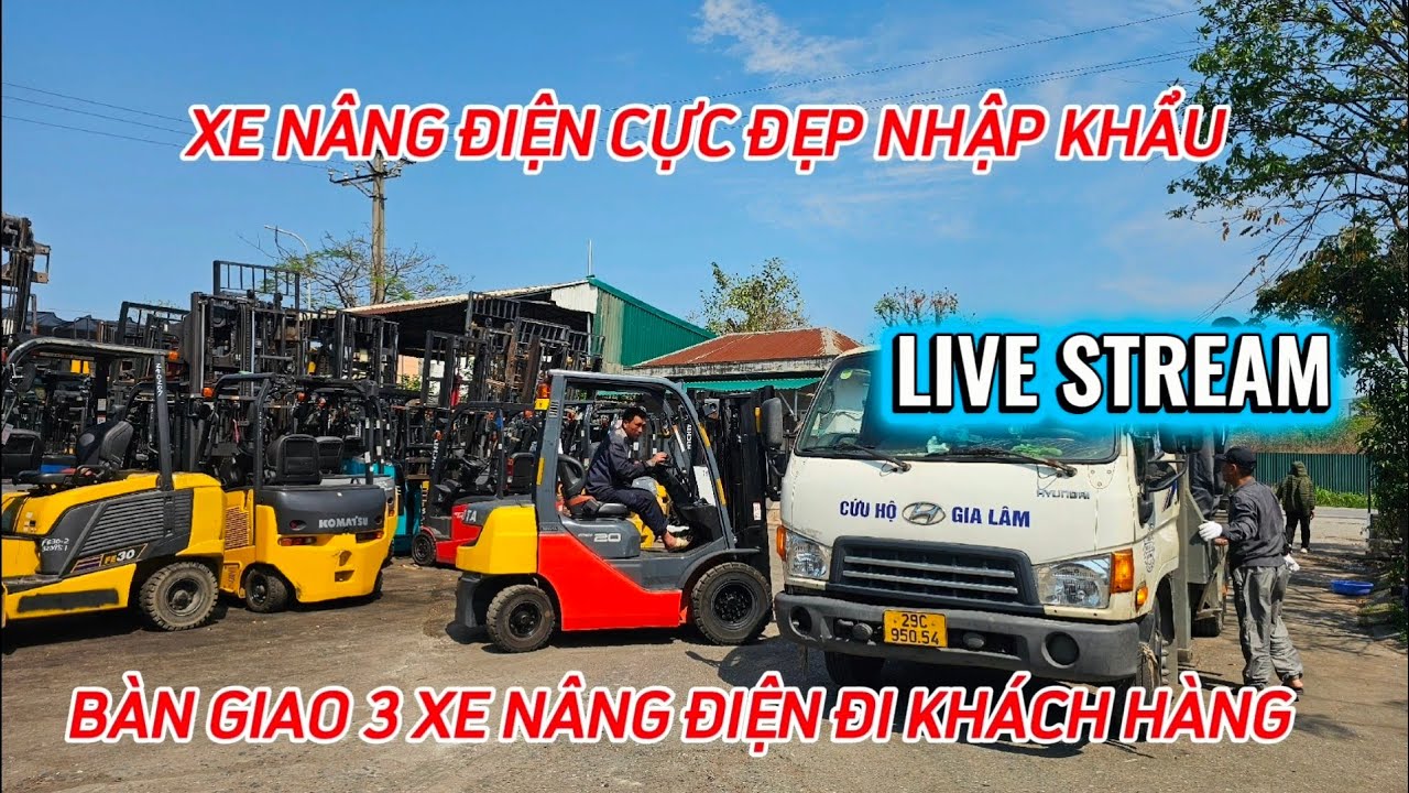 Xe Nâng 365 - Xe nâng Bắc Trung Nam đang phát trực tiếp!