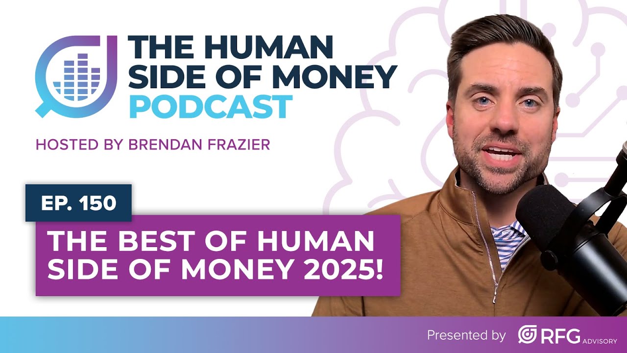 EP150: Best of 2025 - A Highlight Reel of Behavioral Finance Strategies That HelpedAdvisors Grow
