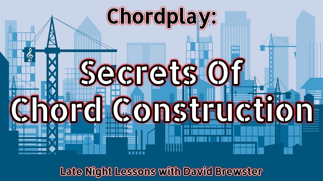 Chordplay — Секреты построения аккордов