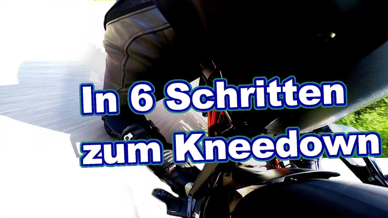 In 6 Schritten zum Kneedown - Ein Knieschleifen lernen Tutorial
