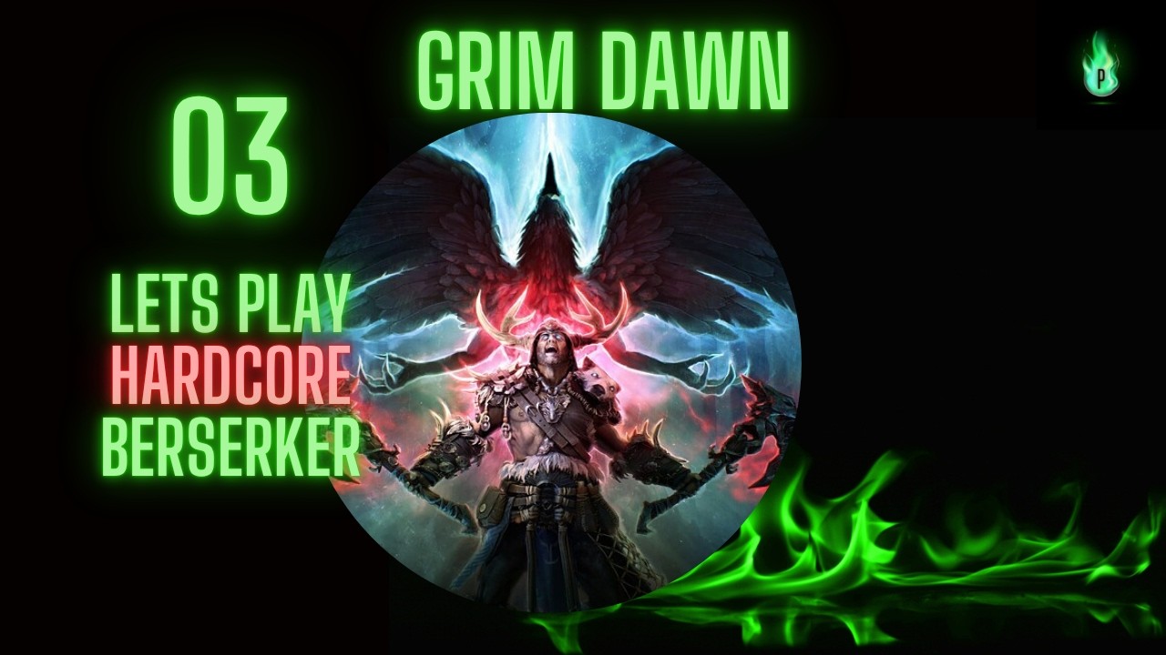 Grim Dawn | Первый берсерк в Fangs of Asterkarn | 03