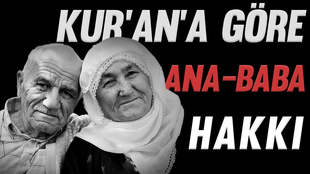 Kur&rsquo;an'a G&ouml;re Ana-Baba Hakkı