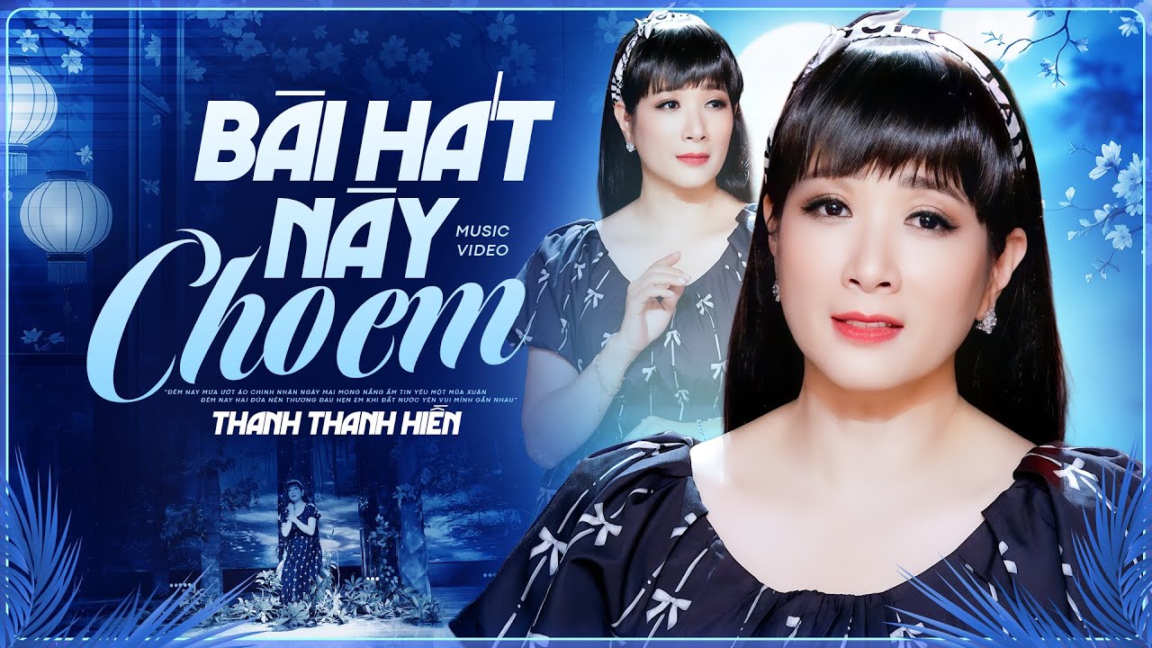 Bài Hát Này Cho Em - Thanh Thanh Hiền | Giọng Hát Có 1 Không 2
