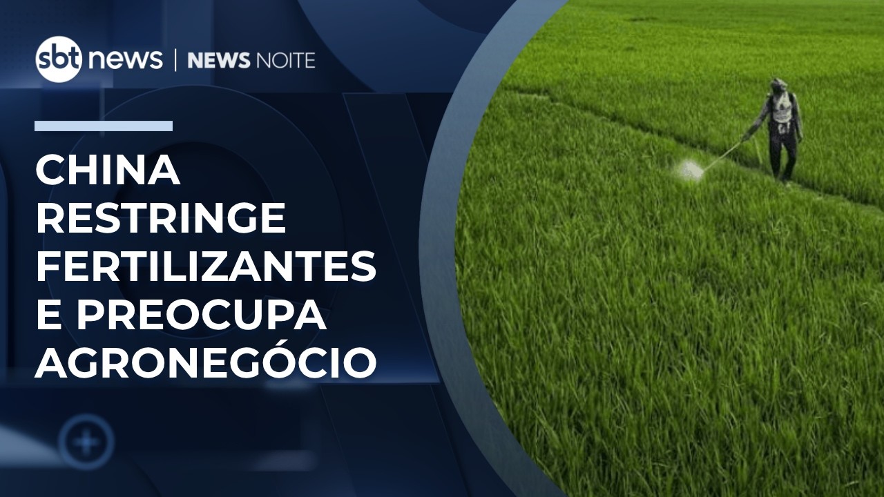 Restrição de fertilizantes chineses pode afetar produção agrícola no Brasil | #NewsNoite
