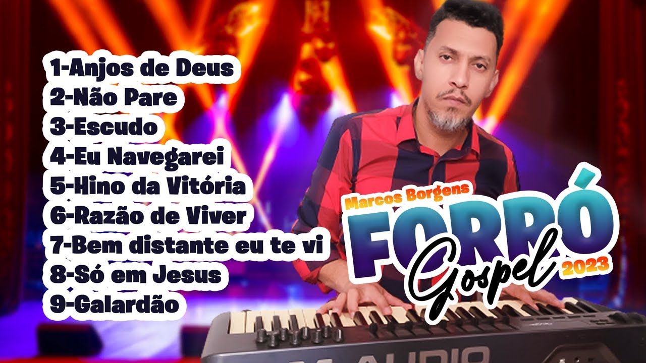 Marcos Borgens -Coletânea forró gospel 2023