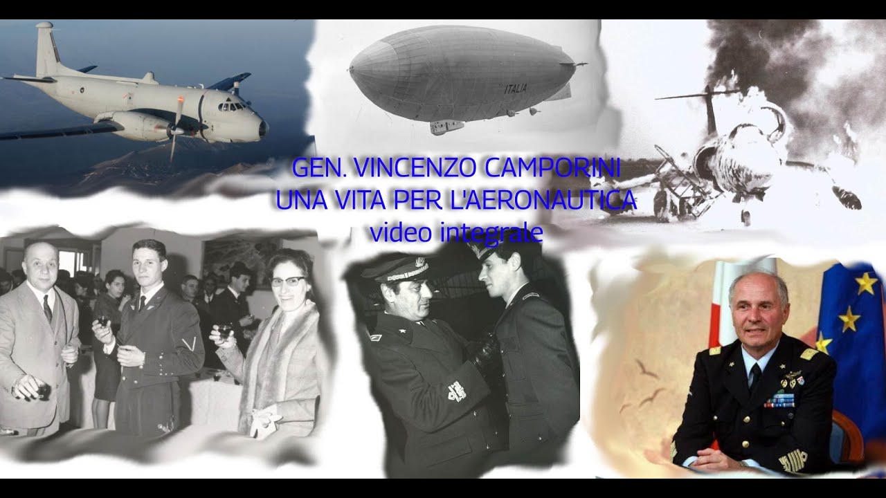 GEN. VINCENZO CAMPORINI - UNA VITA PER L'AERONAUTICA - video integrale