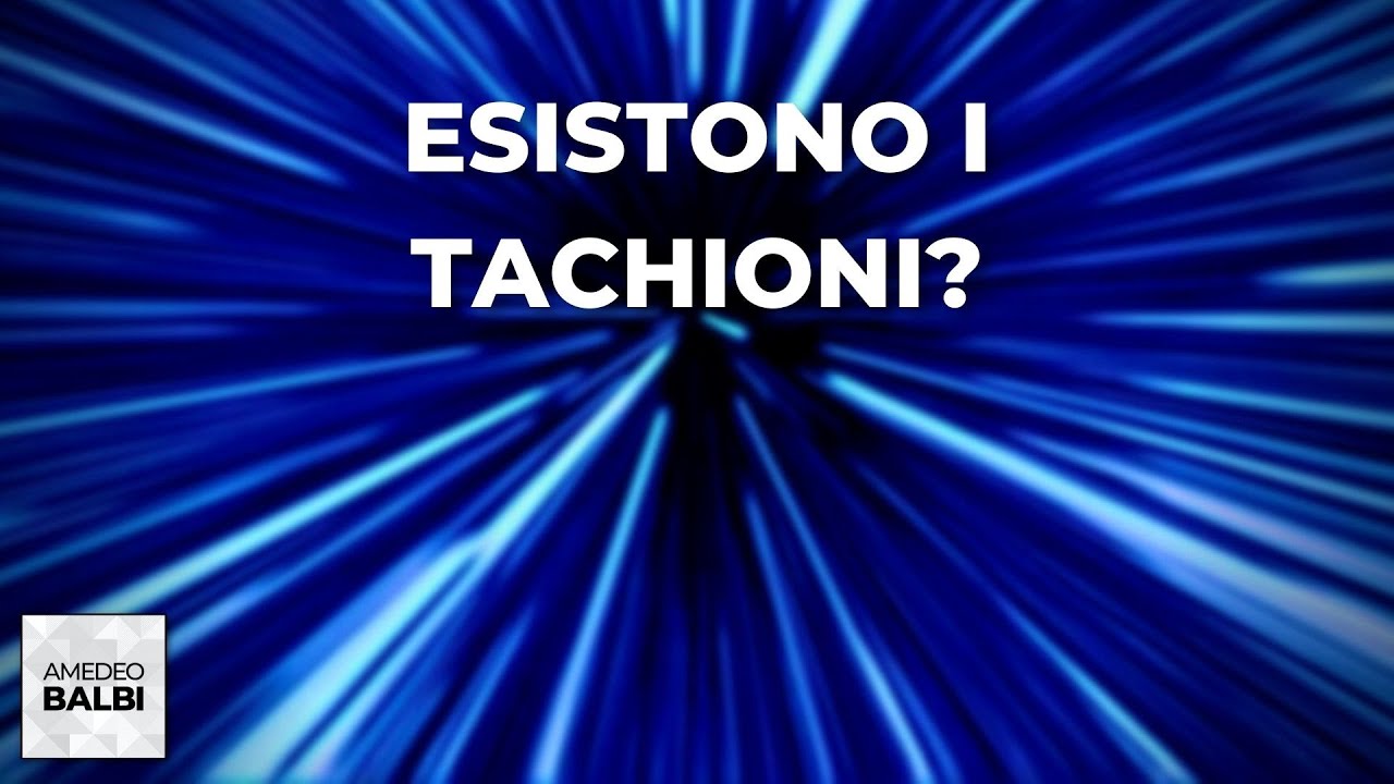 Possono esistere particelle più veloci della luce? I tachioni e la relatività.