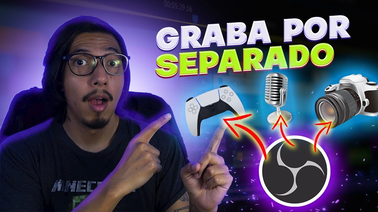 ¡GRABA WEBCAM y GAMEPLAY como los STREAMERS! || Tutorial - OBS