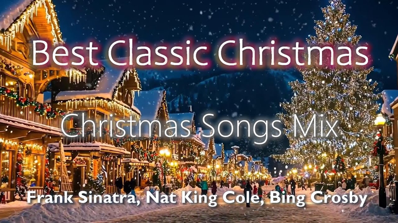 Frank Sinatra, Nat King Cole, Bing Crosby & Christmas Oldies 🎵🎄🎁Best Classic Christmas 🎁