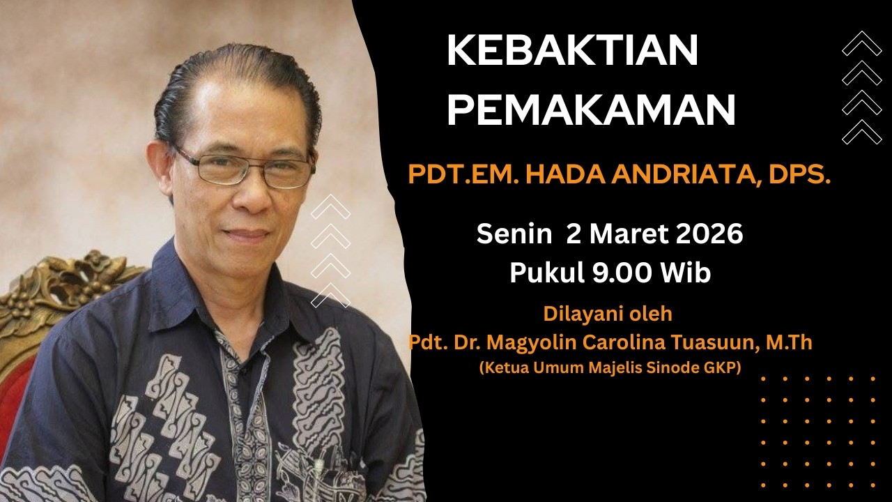 Re upload Kebaktian Pemakaman  Pdt.Em. Hada Andriata, DPS. Senin 2 Maret 2026 pukul 9.00 Wib