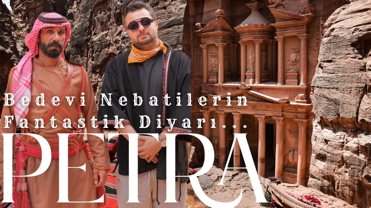 PETRA I Nebati Medeniyetini kalbi; El Hazne ve Manastıra Antik yolculuk