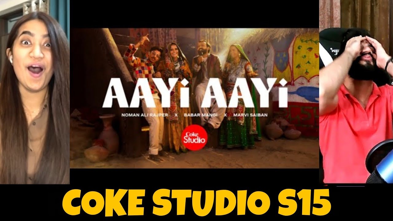 Aayi Aayi | Coke Studio Pakistan | Season 15 | Noman Ali Rajper x Babar Mangi x Marvi Saiban | TTS