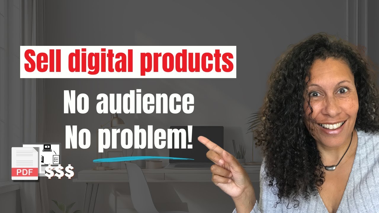 How to sell digital products online without an audience (Exactly what I did)