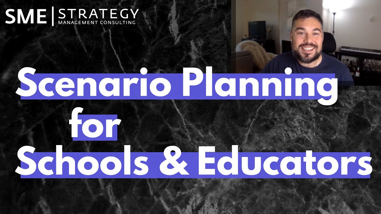 Scenario Planning for Schools & Educators