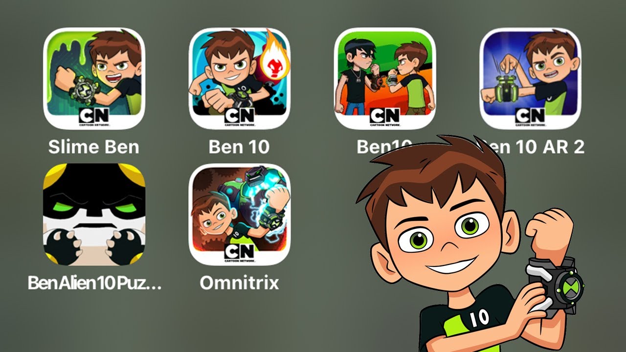 Ben 10 iOS Android: Ben 10 Super Slime Ben,Ben 10 Up to Speed,Ben 10 Heroes,Ben 10 Omnitrix Assault