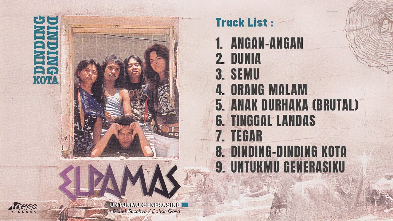 PLAYLIST  - DINDING DINDING KOTA  - ELPAMAS