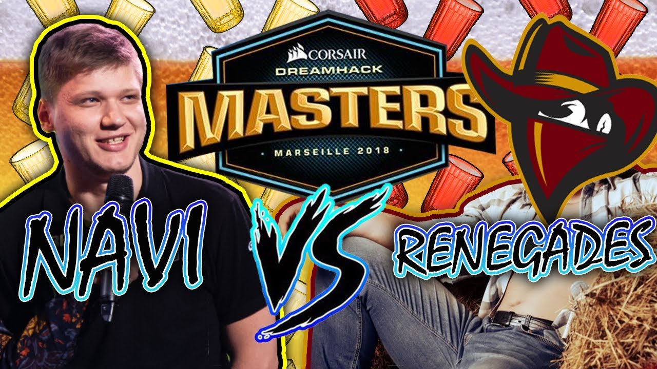 Нави вынесли лохов на DREAMHACK MARSEILLE | NAVI - RENEGADES