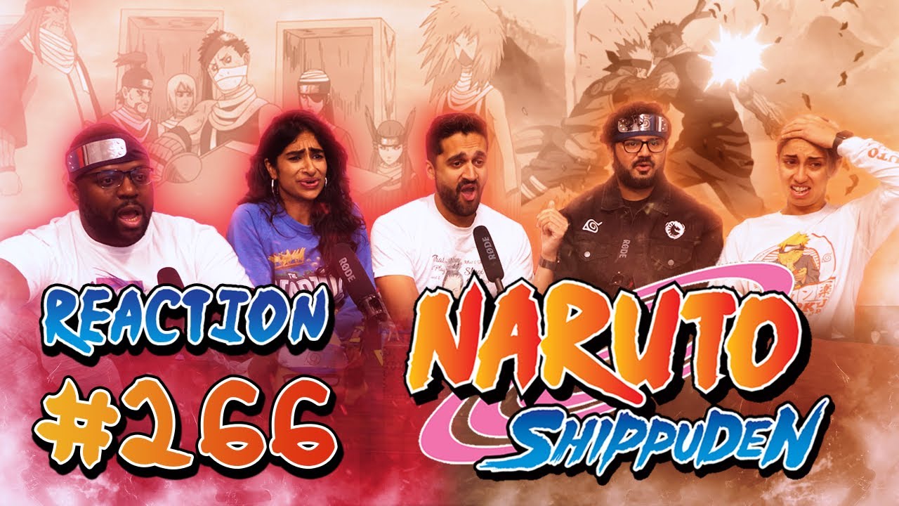 Naruto Shippuden - Episode 266 - The First and Last Opponent - Group Reaction
