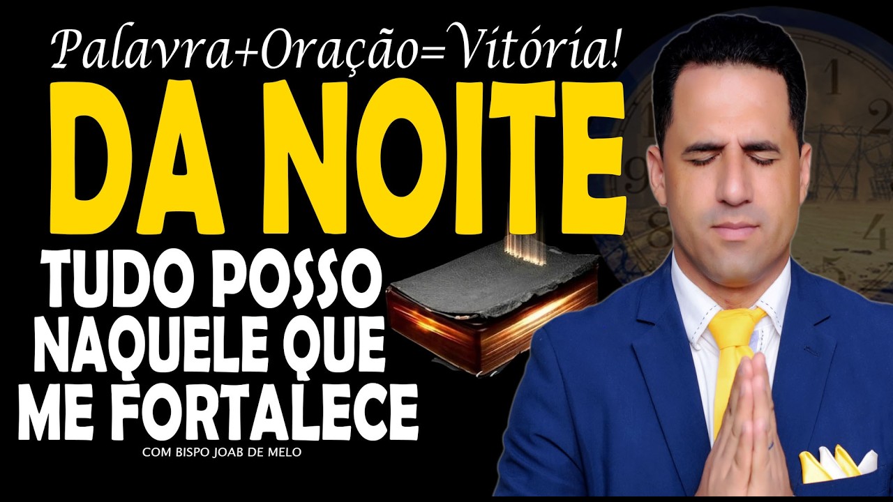 ORAÇÃO DA NOITE 02 DE MARÇO | 🙏 PALAVRA+ORAÇÃO=VITÓRIA!
