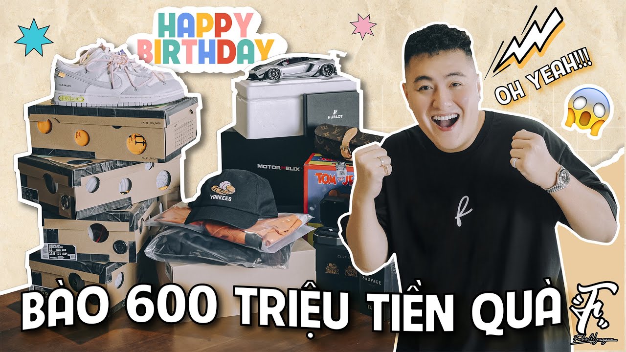 Bào 600 Triệu Quà Sinh Nhật Năm Nay ( Đập Hộp Đồng Hồ, Kim Cương, Giày, Đồ Chơi...)