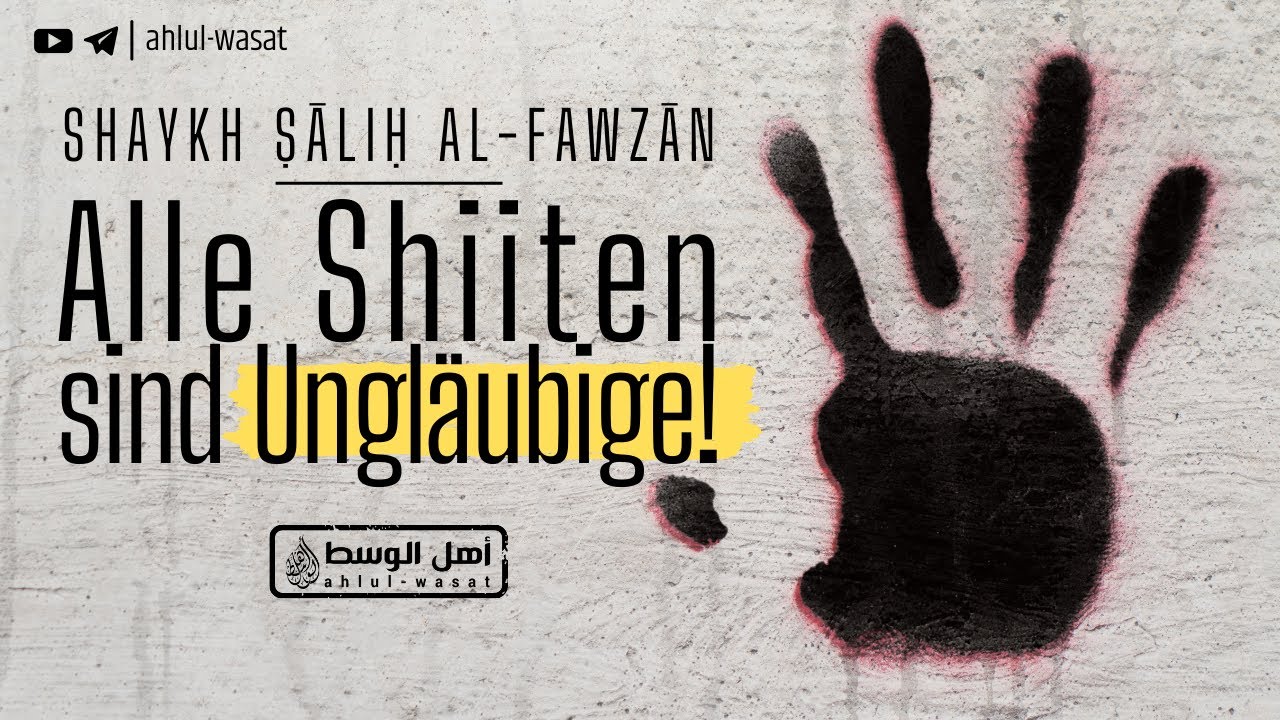 Alle Shiiten sind Ungläubige! | Shaykh Salih al-Fawzan