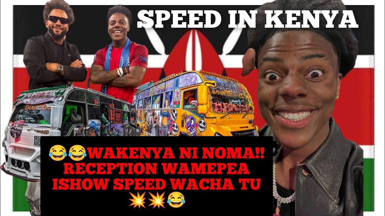😂😂WAKENYA SI WANAJUA KUKARIBISHA WAGENI WEE!!😂😂💥 ISHOWSPEED RECEIVES AMAZING RECEPTION IN NAIROBI