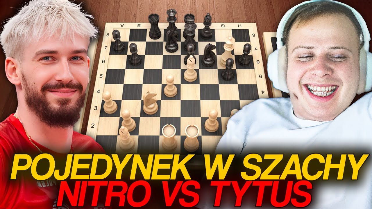 NITRO VS TYTUSS POJEDYNEK W SZACHY