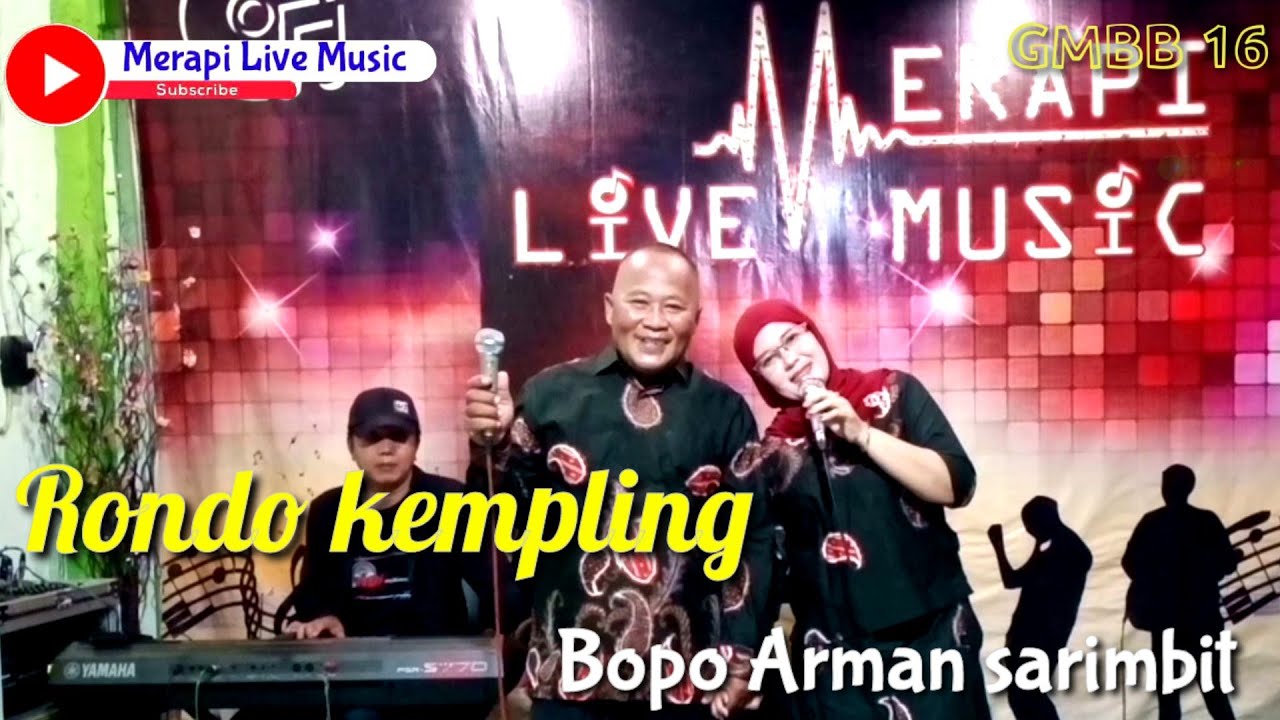Rondo kempling cover bopo Arman sarimbit