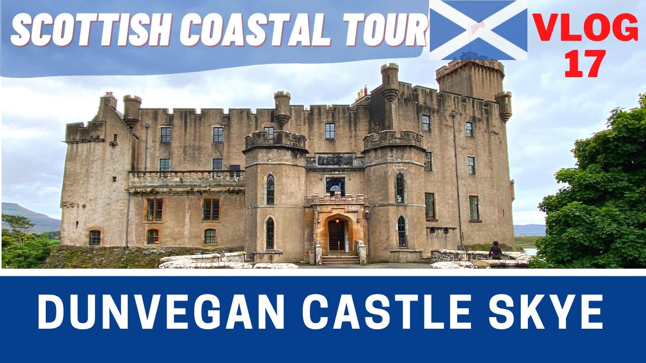 Walk to DUNVEGAN CASTLE AND GARDENS Isle of Skye | Pt 17 Scottish Tour 2021 | Vlog 416