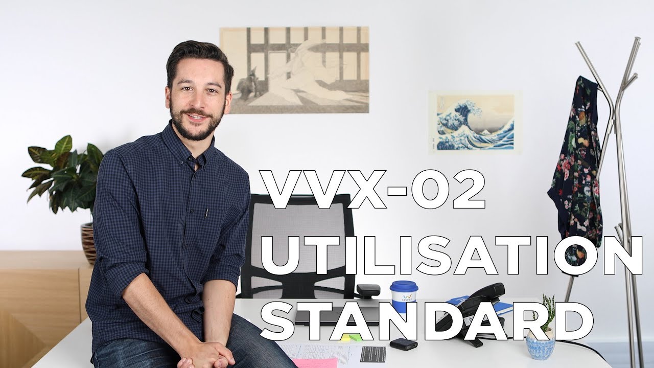 02 - VVX Polycom - Utilisation standard