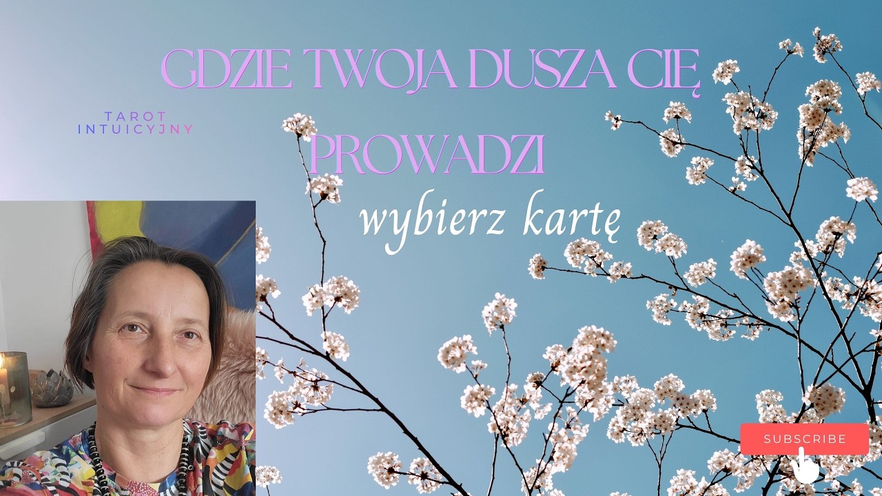 GDZIE TWOJA DUSZA CIĘ PROWADZI✨WYBIERZ KARTĘ✨TAROT