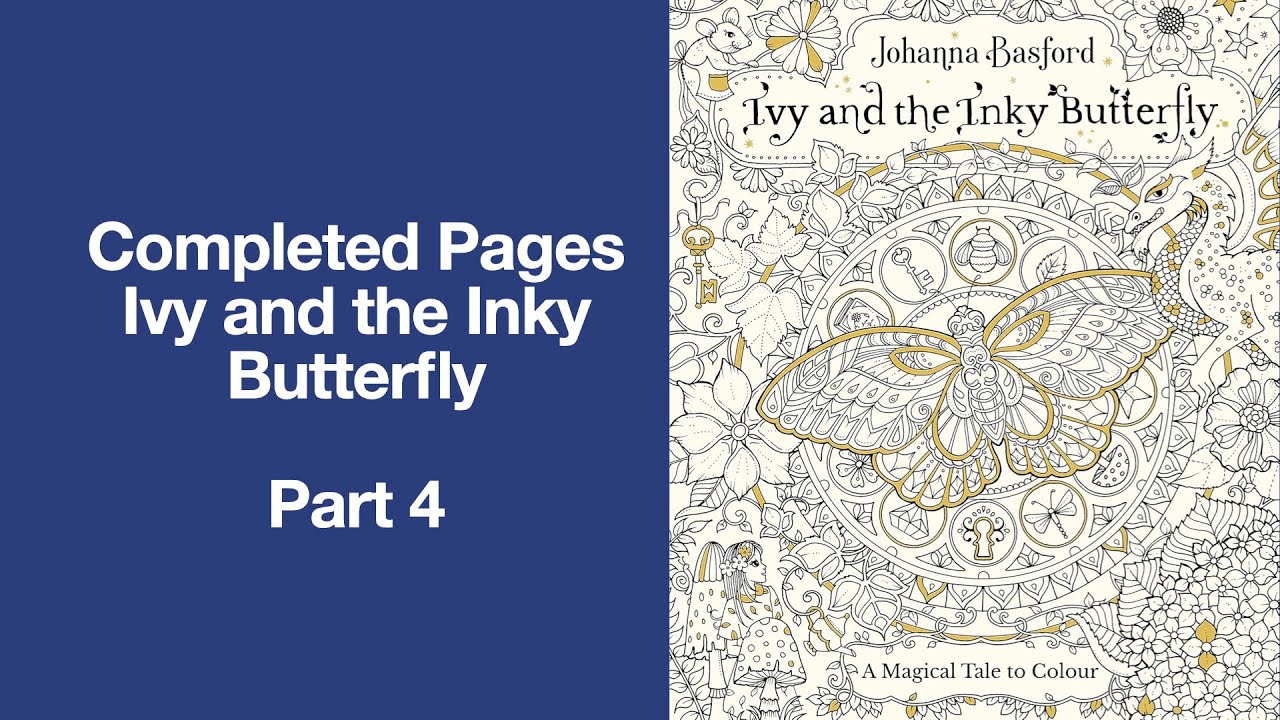 Ivy and the Inky Butterfly Completed Pages (Part 4)