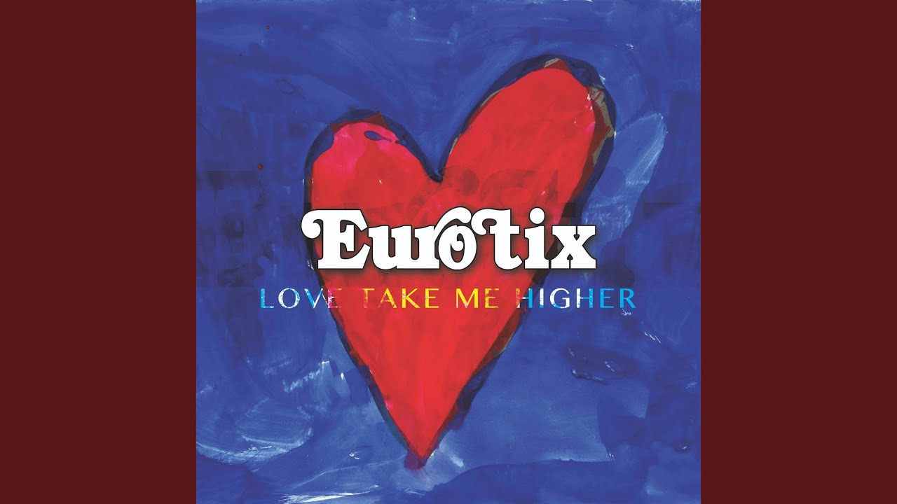 Love Take Me Higher