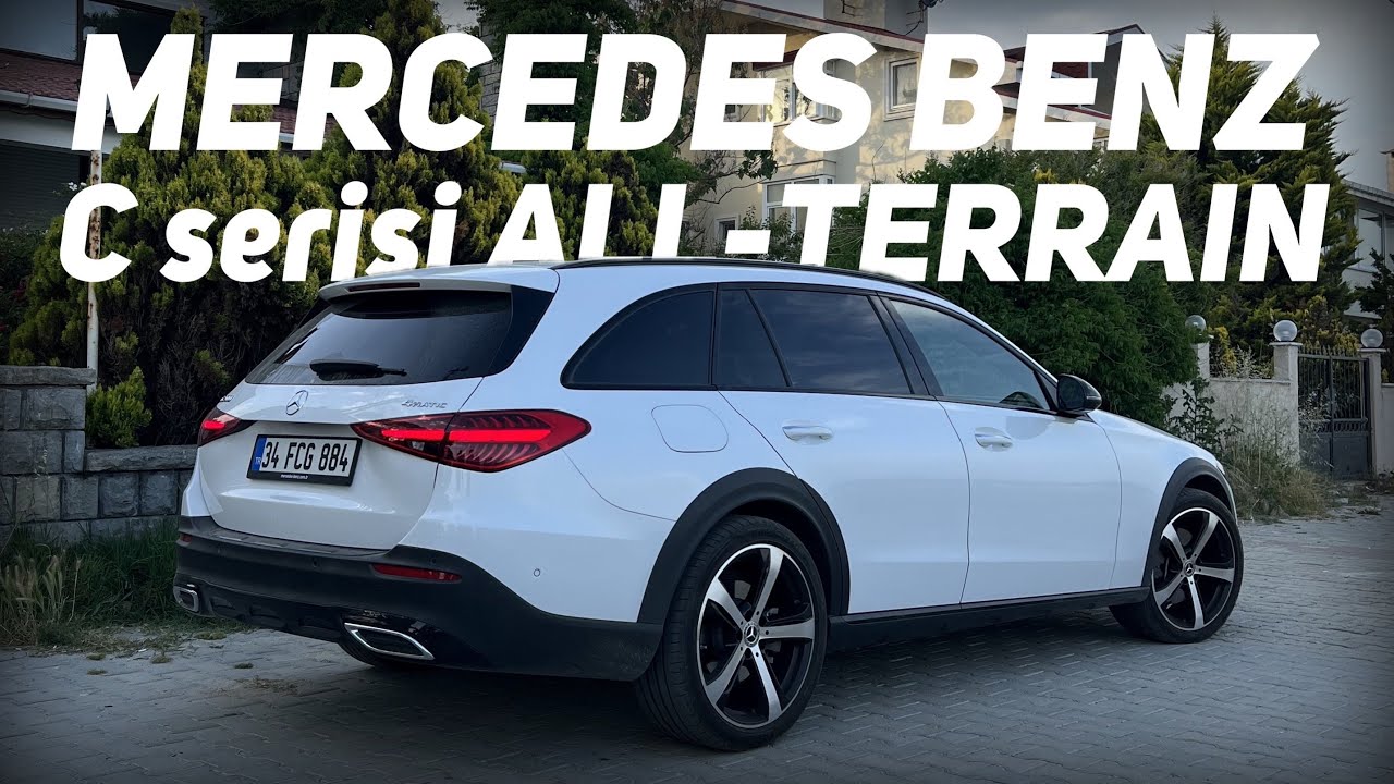 Mercedes Benz C Serisi All Terrain İncelemesi