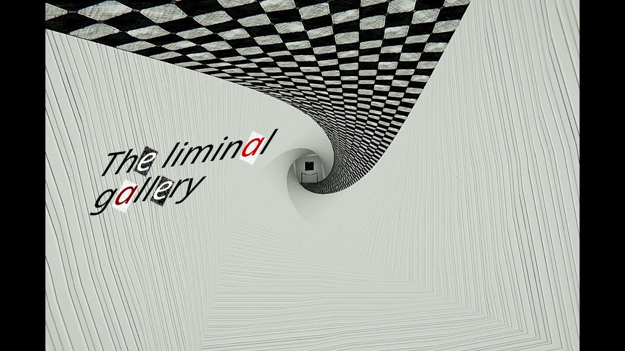 The reality warping Liminal Gallery