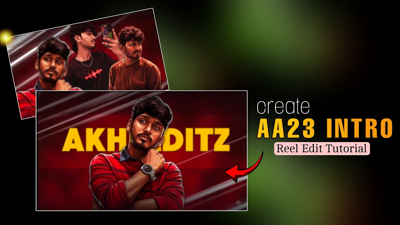 AA23 Intro Edit Breakdown | AA23 THEME Intro | Akhi Editz