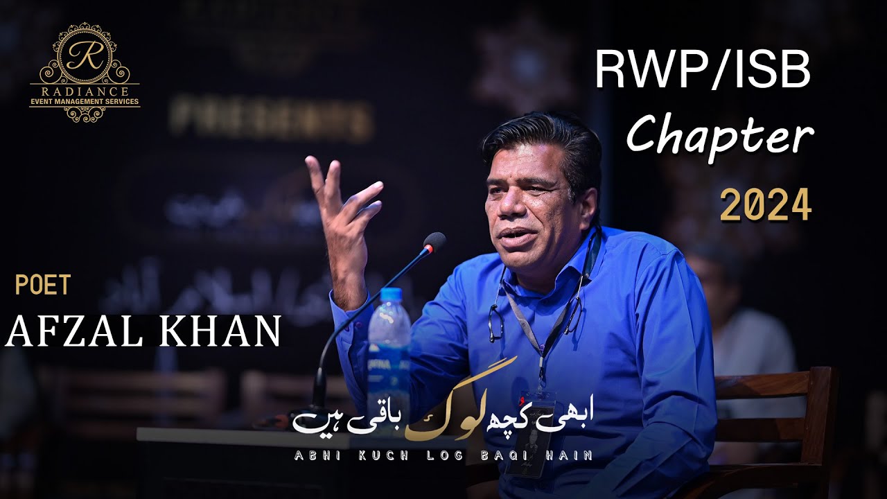 Afzal Khan Complete Video | Latest Mushayra | Abhi Kuch Log Baqi Hain | RWP/ ISB Chapter 2024