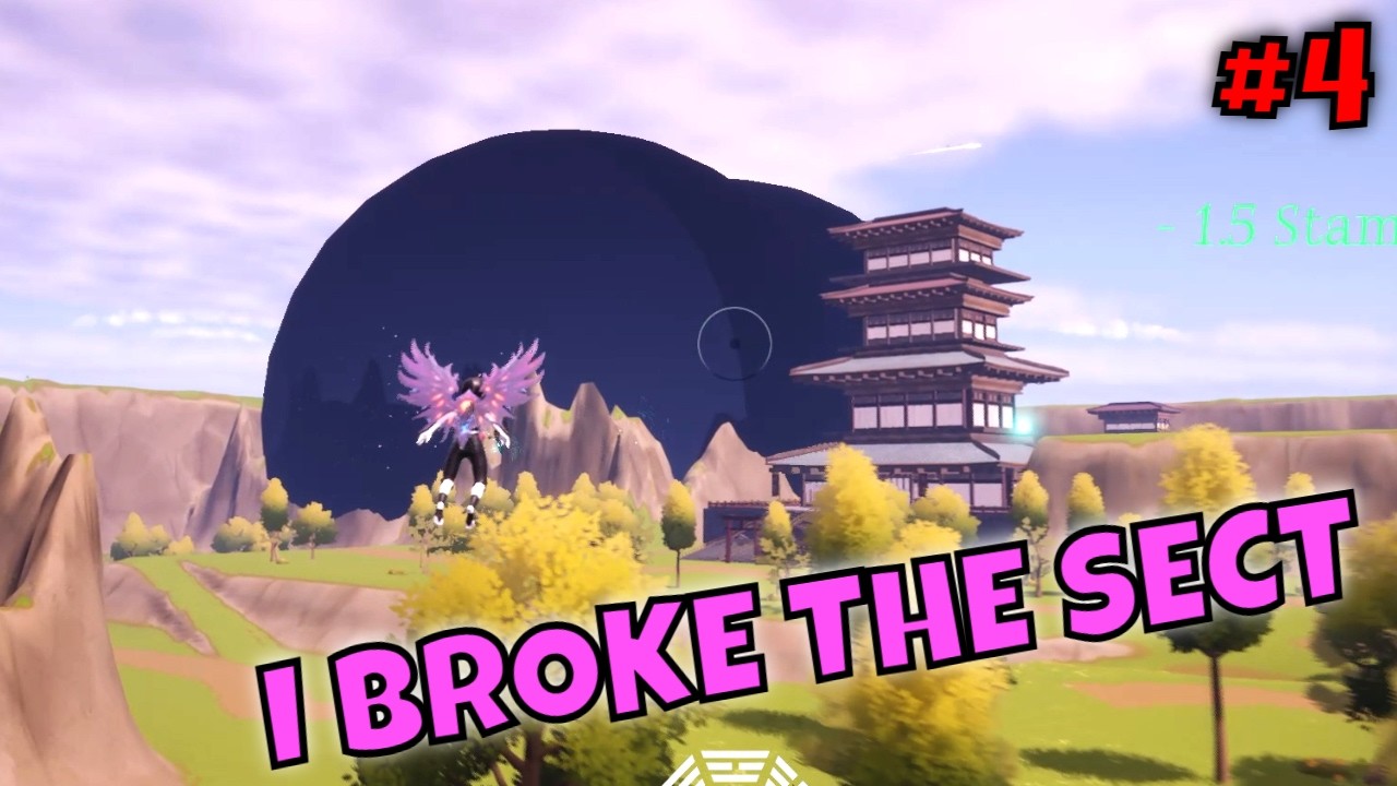 I ACCIDENTALLY BROKE SECTS?! - TuTien Path - Season 2 - #4