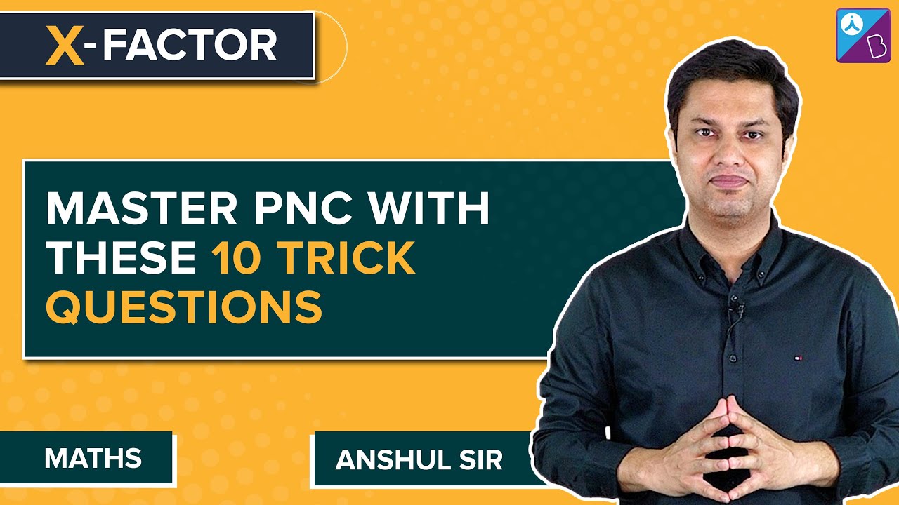 Tips & Tricks to Solve Permutations and Combinations JEE Questions | JEE Main & Advanced 2023/2024