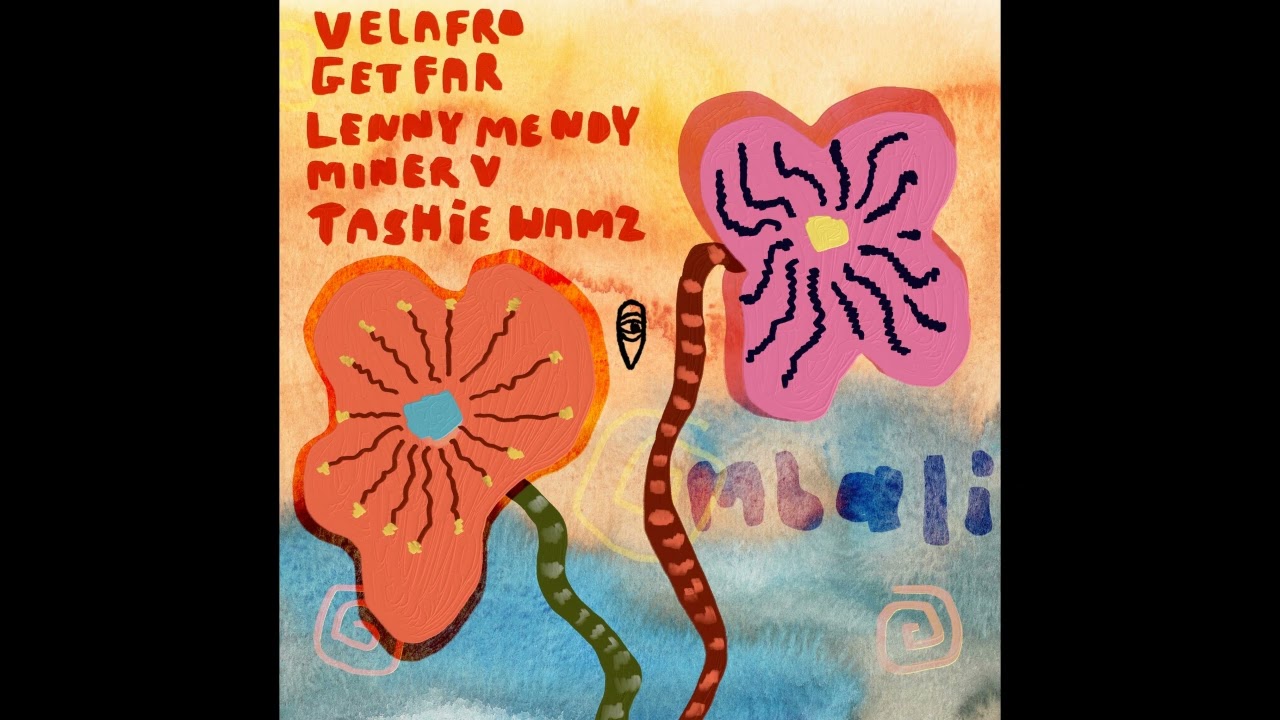 Velafro, Get Far, LENNYMENDY, Miner V - Mbali  Feat. Tashie Wamz (Extended Mix)