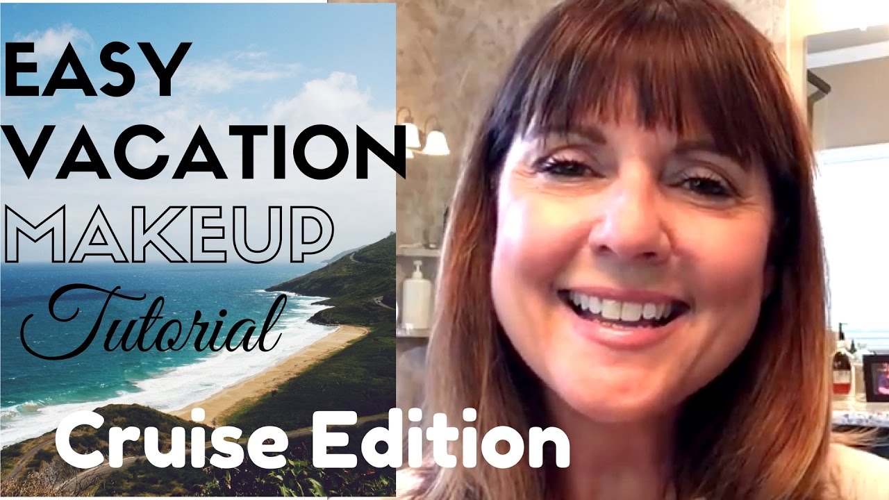 Easy Vacation Makeup Look (Cruise Edition)