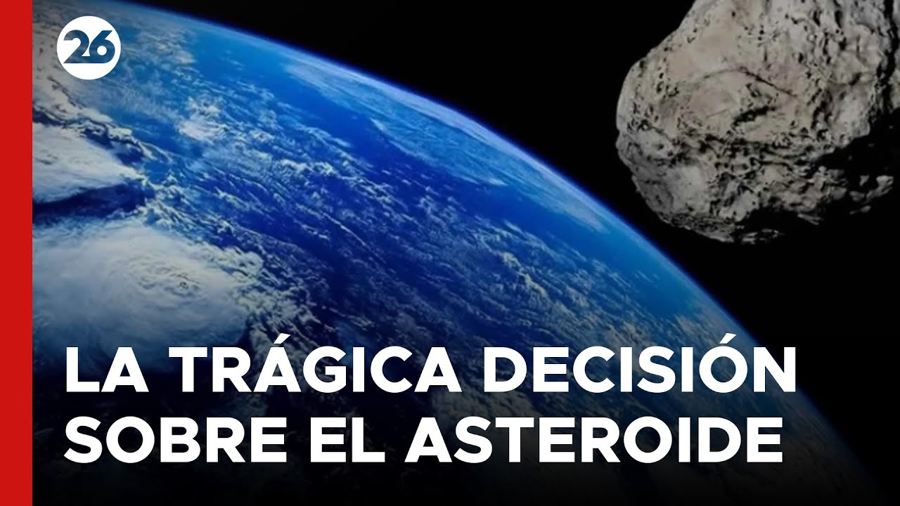 La trágica decisión de EEUU que transformó el Asteroide 2024 YR4 en un mensajero de destrucción