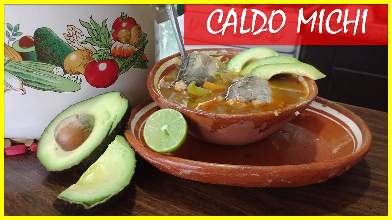 Caldo Michi | caldo de pescado | Comida Mexicana | Mexican Food