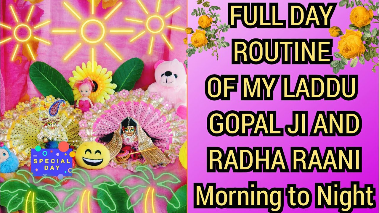 🎆FULL DAY ROUTINE OF MY LADDU GOPAL JI AND RADHA RAANI 🎆Part 1 #mission1K