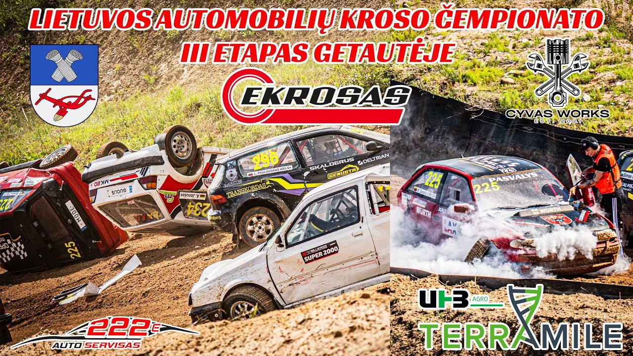 EKROSAS 2025 #10 | LIETUVOS AUTOKROSO ČEMPIONATO 3 ETAPAS @TELŠIAI. KOVOS TARP SAVŲ, STOGAI, GAISRAI