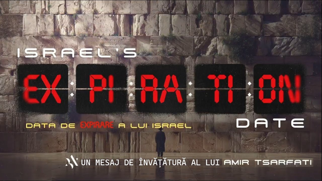 Amir Tsarfati: Data de expirare a lui Israel