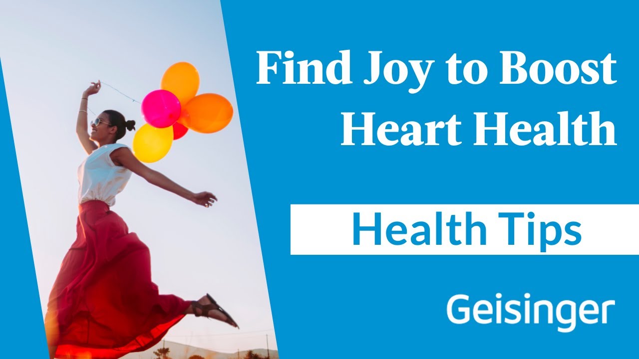 How Finding Joy Boosts Your Heart Health | Dr. George Ruiz's Tips