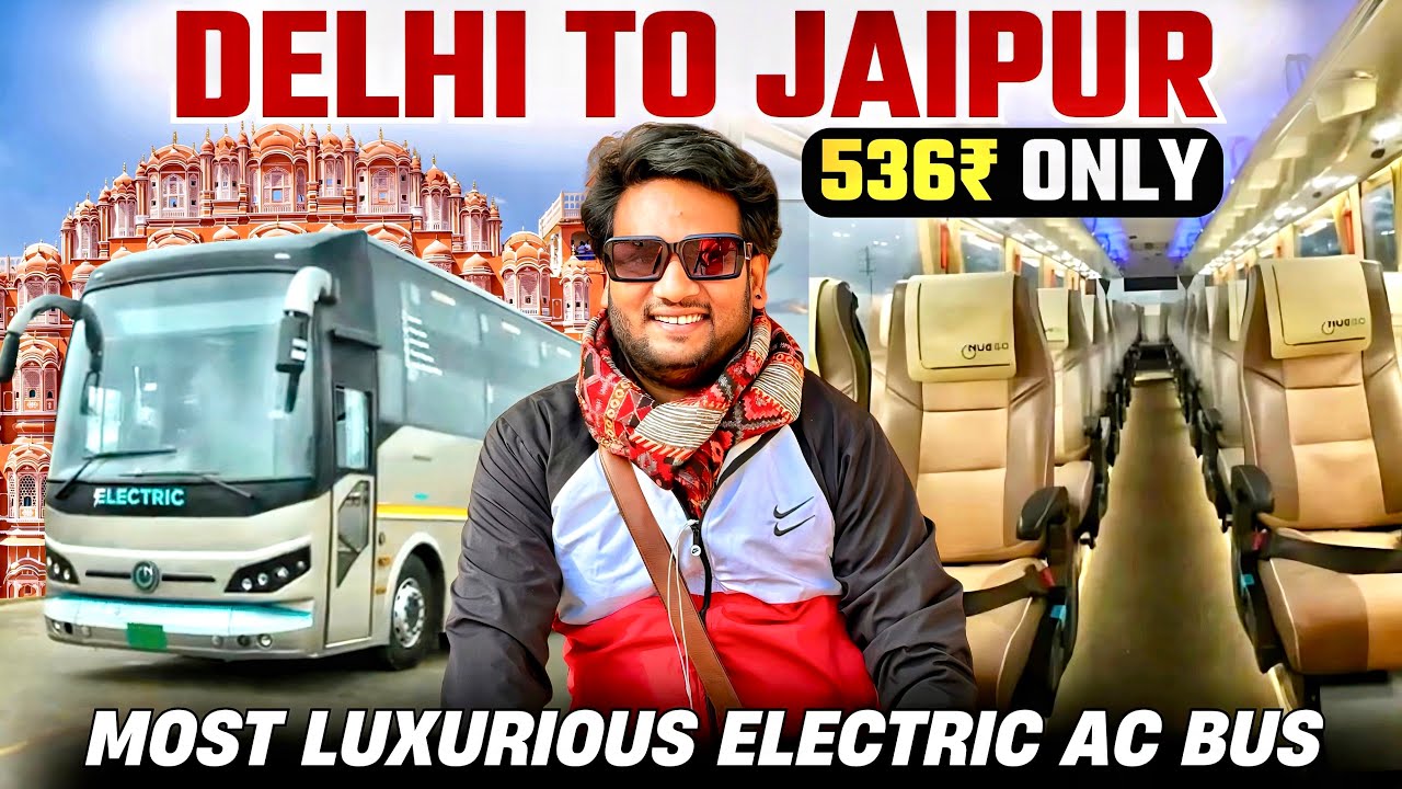 Delhi to Jaipur in Just ₹536! ⚡ Neogo Electric Bus Journey Experience | Best Bus for Jaipur