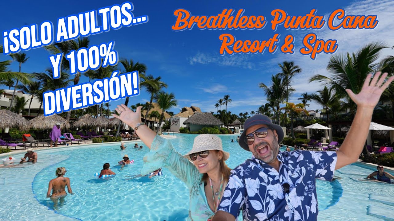 Breathless Punta Cana Resort & Spa: Donde el Lujo y la Diversión nunca Descansan @hellox2travels