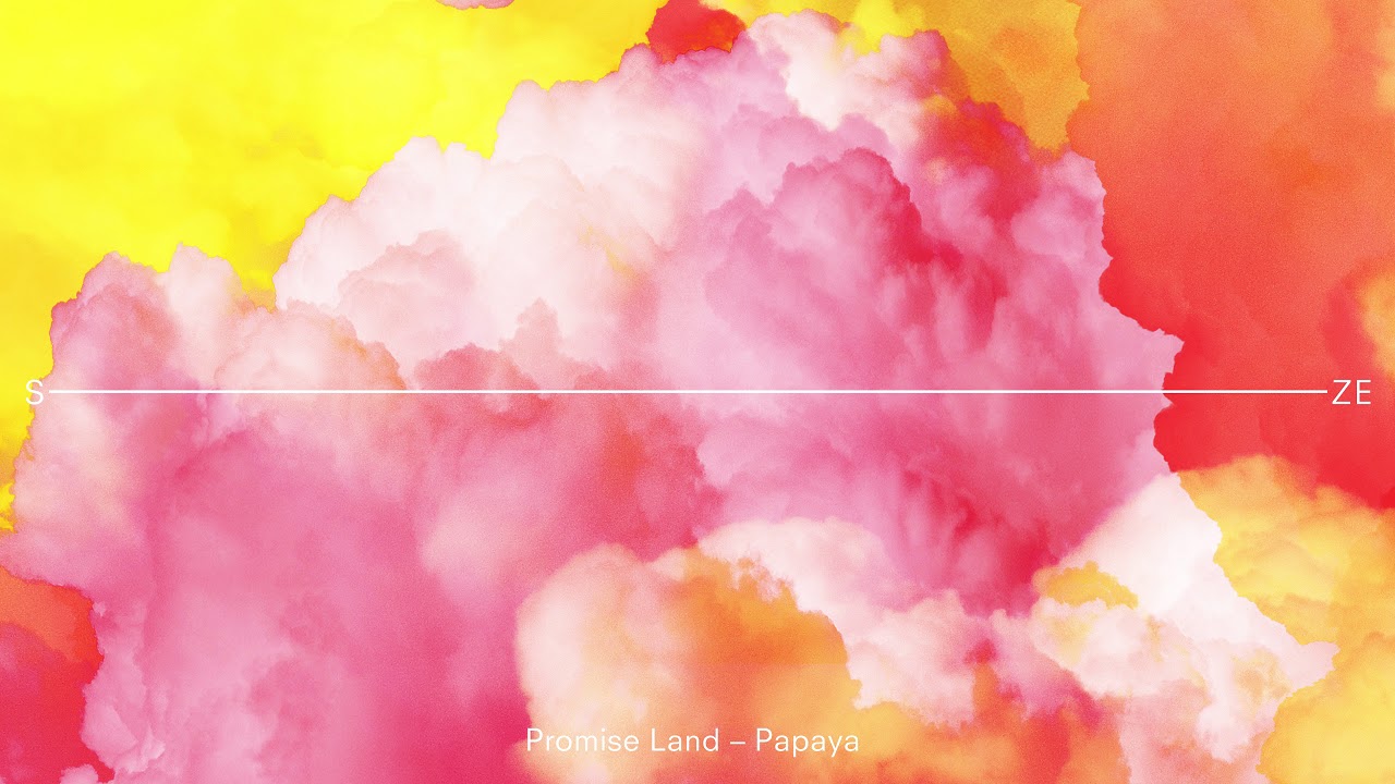 Promise Land | Papaya
